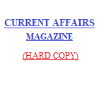 Current Affairs Magazine (Hard copy)